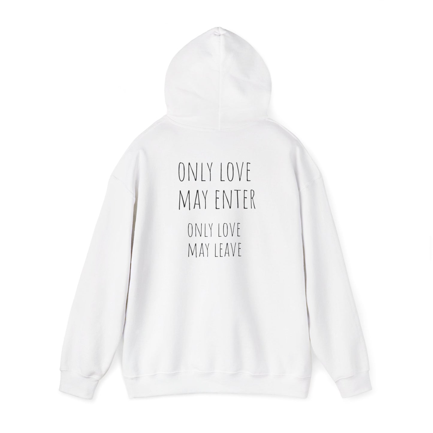 Heart N Soul Hoodie — Floral Heart Graphic with “Only Love May Enter” Back Quote